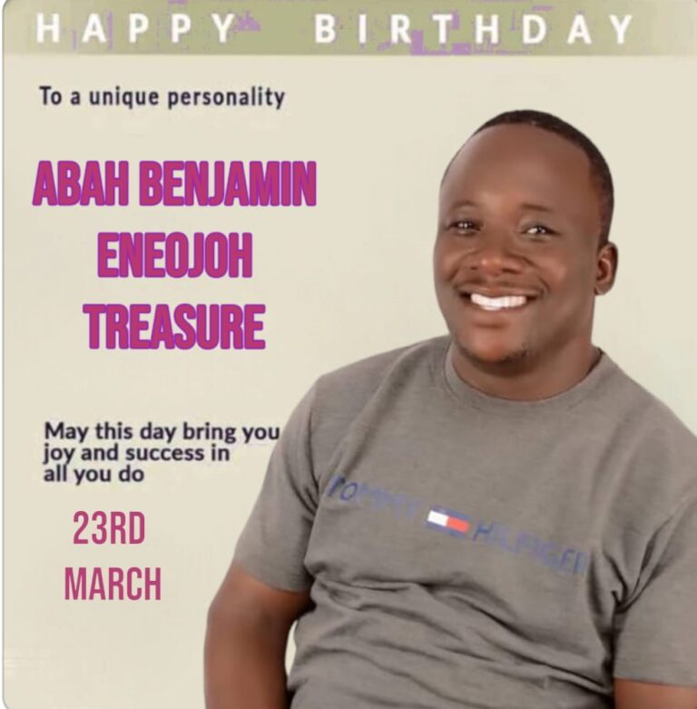 HAPPY BIRTHDAY WISHES TO AN ILLUSTRIOUS SON: ENEOJOH TREASURE ABAH